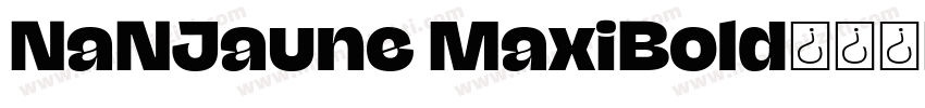 NaNJaune MaxiBold字体转换